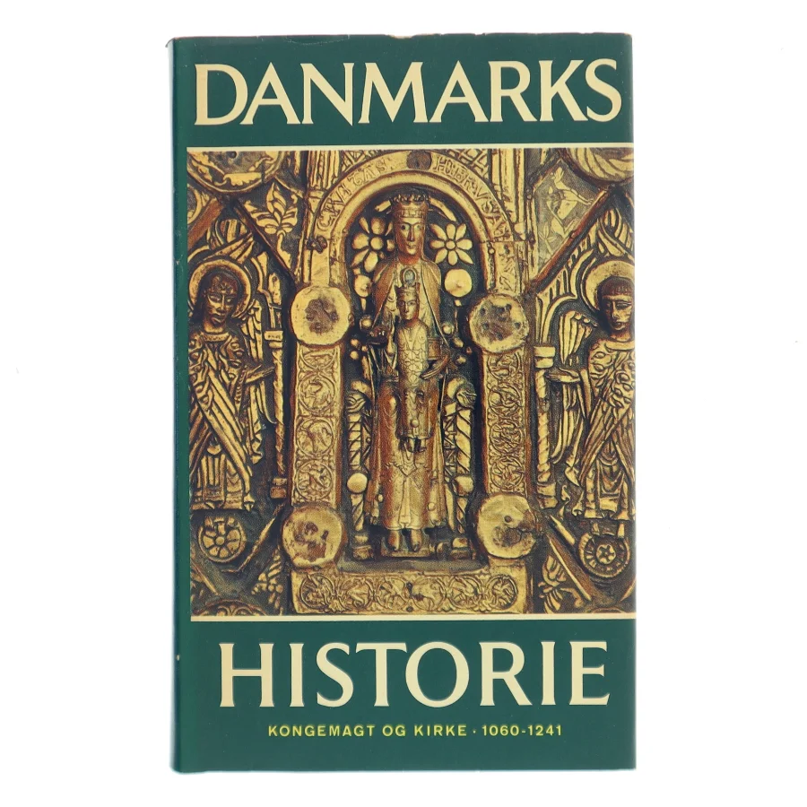 Danmarks historie. 3. Kongemagt og kirke 1060-1241 af Hal Koch (Bog)