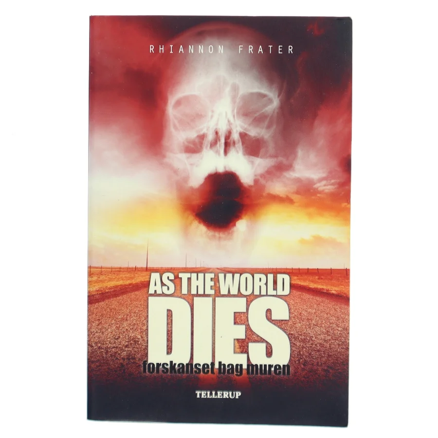 As the world dies. Bind 2, Forskanset bag muren af Rhiannon Frater (Bog)
