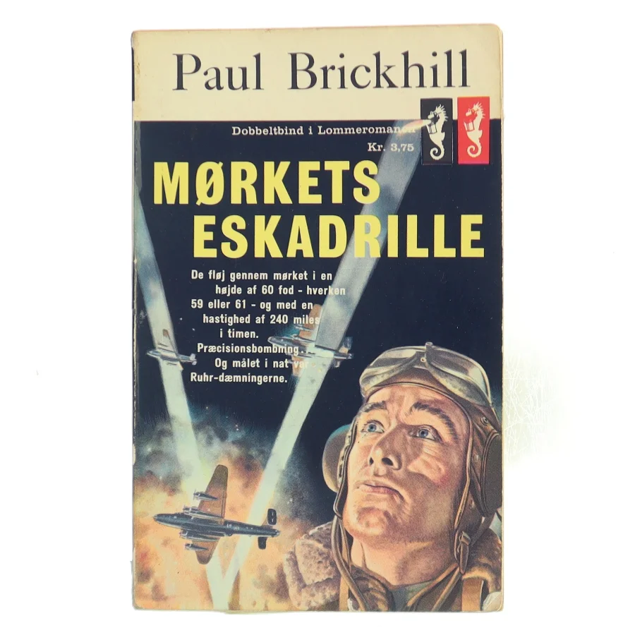 Mørkets eskadrille af Paul Brickhill (Bog)
