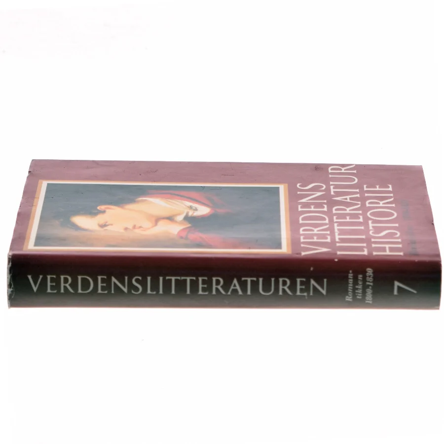 Verdens litteraturhistorie. Bind 7: Romantikken 1800-1830 (Bog)