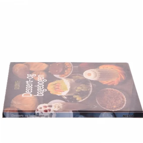 Dessert- og bagebogen af Netto (Bog)