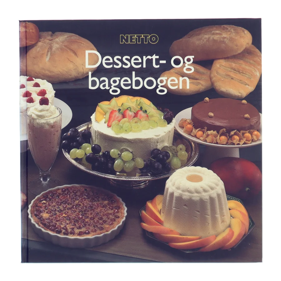 Dessert- og bagebogen af Netto (Bog)
