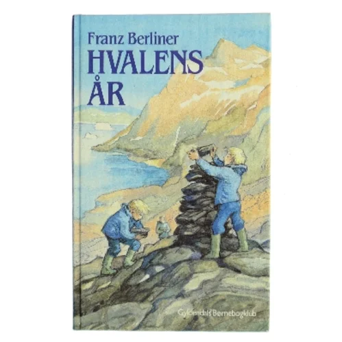 Hvalens år af Franz Berliner (Bog)