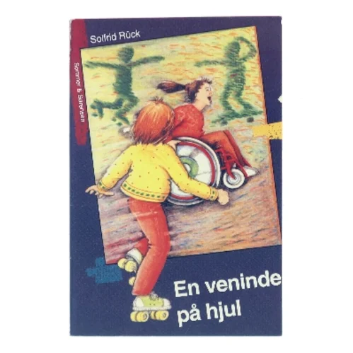 En veninde på hjul af Solfrid Rück (Bog)