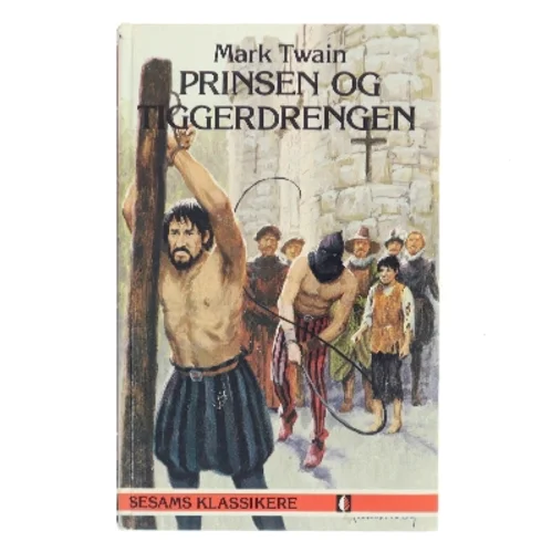 Prinsen og tiggerdrengen af Mark Twain (Bog)