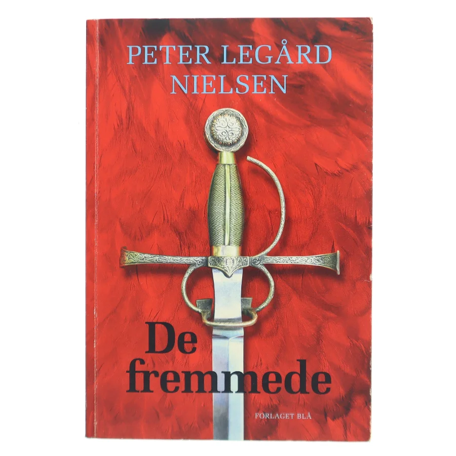 De fremmede af Peter Legård Nielsen (Bog)