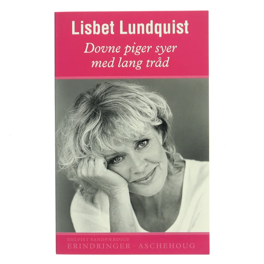 Dovne piger syer med lang tråd af Lisbet Lundquist (Bog)