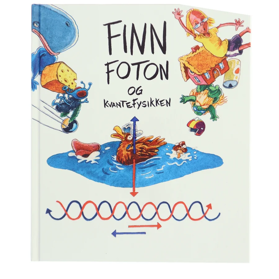 Finn Foton og kvantefysikken af Finn Foton (Bog)