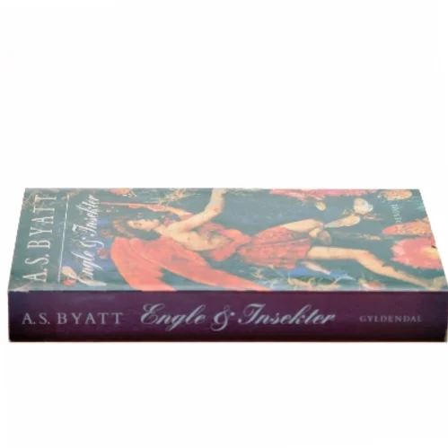 Engle & insekter : roman af A. S. Byatt (Bog)