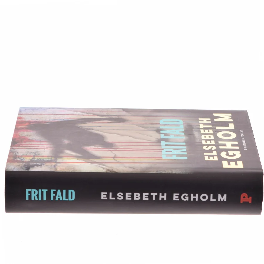Frit fald af Elsebeth Egholm (Bog)