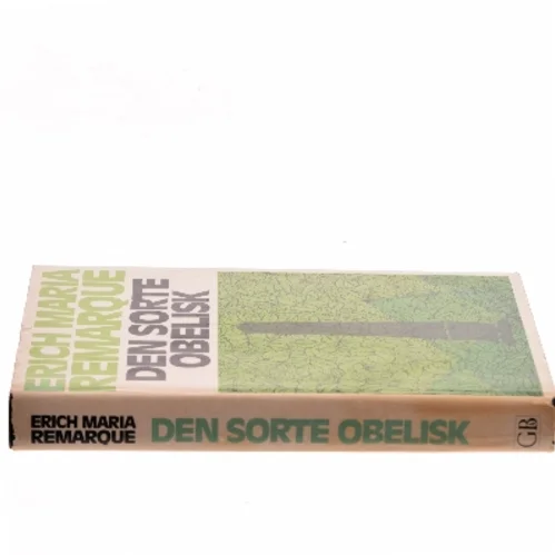 Den sorte obelisk af Erich Maria Remarque (Bog)