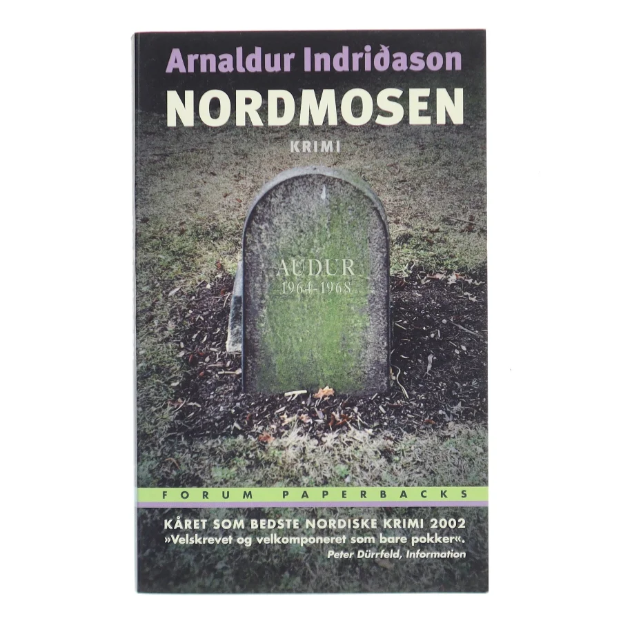 Nordmosen : kriminalroman af Arnaldur Indriðason (Bog)