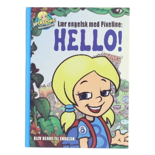 Lær engelsk med Pixeline af Pixelines Skolehjælp (Bog)