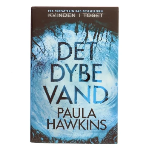 Det dybe vand af Paula Hawkins (Bog)