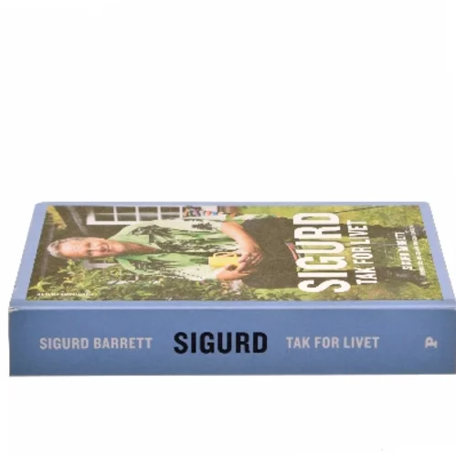 Sigurd - tak for livet af Sigurd Barrett (Bog)