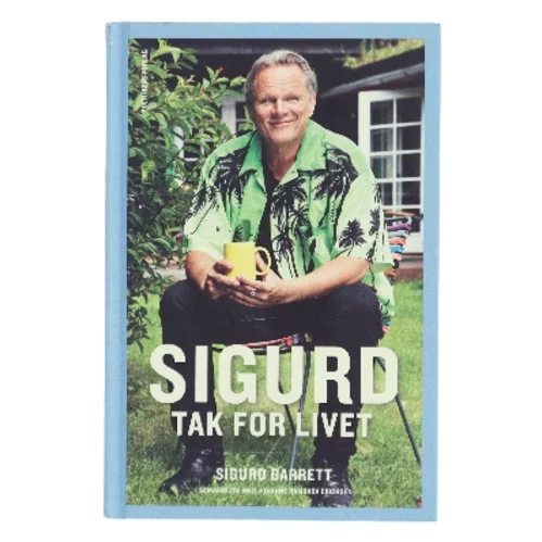 Sigurd - tak for livet af Sigurd Barrett (Bog)