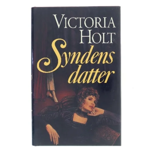 Syndens datter af Victoria Holt (Bog)