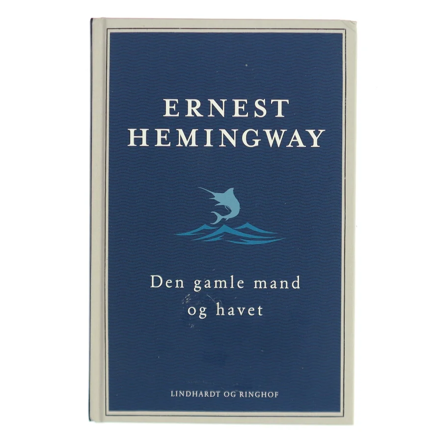 Den gamle mand og havet af Ernest Hemingway (Bog)