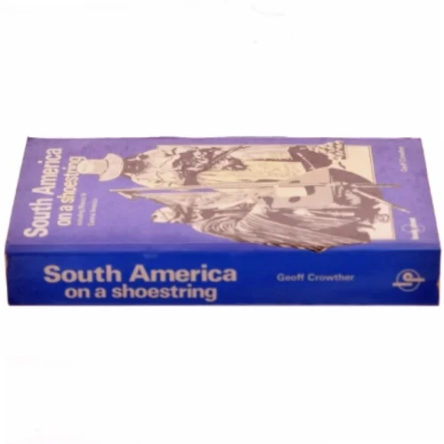 South America on a Shoestring af Geoff Crowther (Bog)