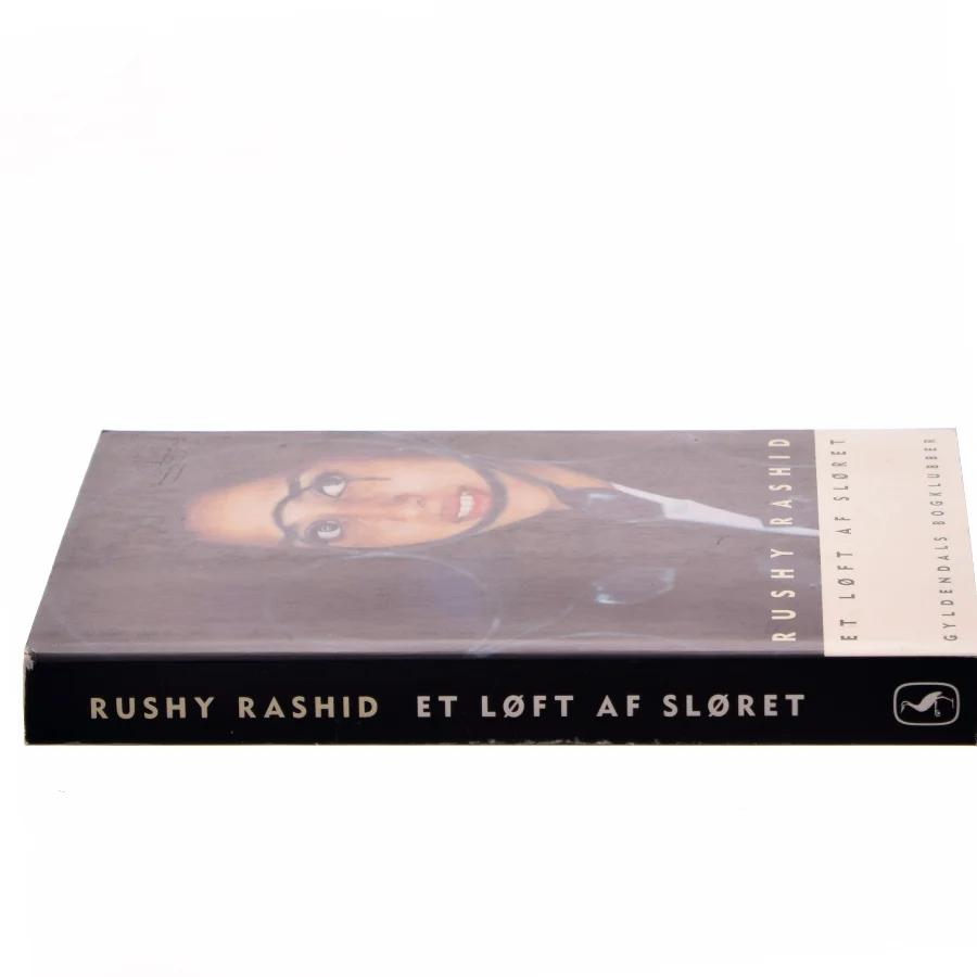 Et løft af sløret : Bogen er tilegnet mine endnu ufødte børn, min kæreste Janu og min kloge Monu. af Rushy Rashid (Bog)