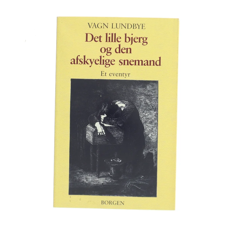Det lille bjerg og den afskyelige snemand af Vagn Lundbye (Bog)