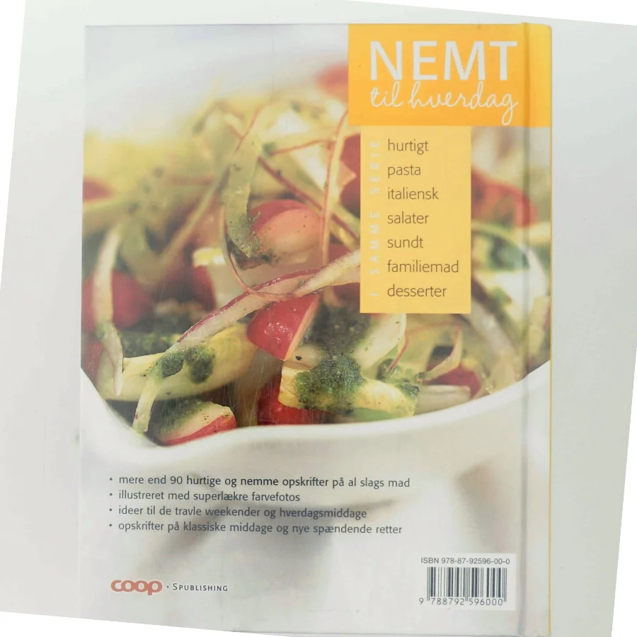 Nemt til hverdag af Ikke angivet (Bog)