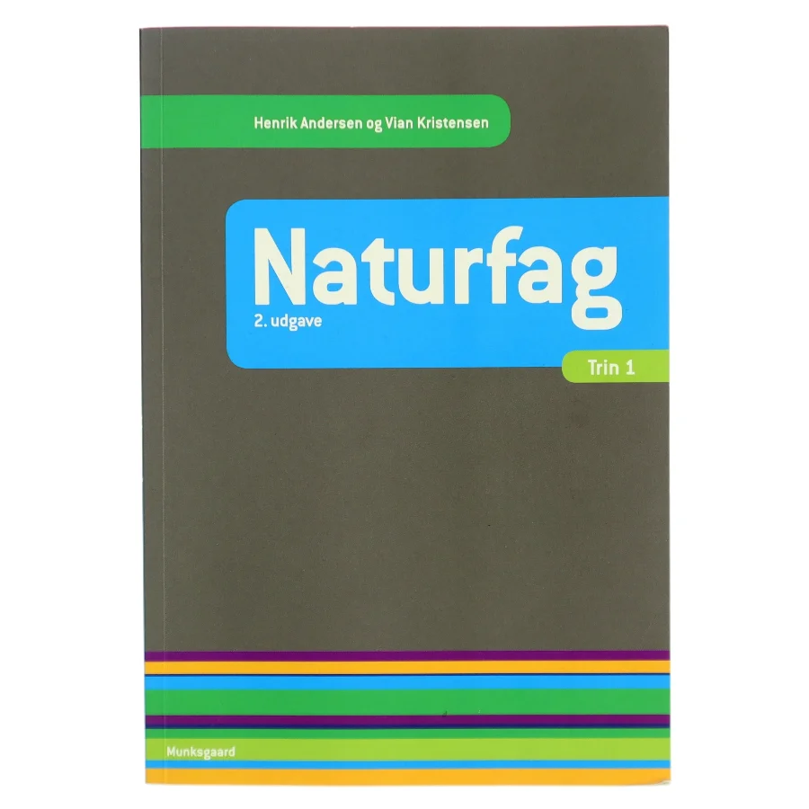 Naturfag : trin 1 af Henrik Andersen (f. 1955-11-04) (Bog)