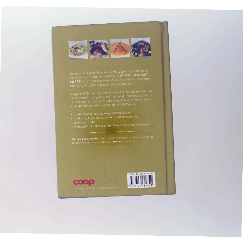 Let og lækkert suppe af Morten Bech Køster (Bog)