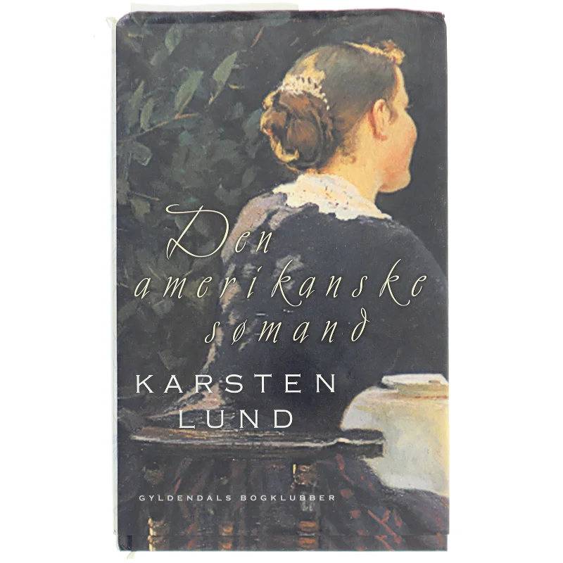'Den amerikanske sømand' af Karsten Lund fra Gyldendal