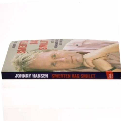 Johnny Hansen, Smerten bag smilet