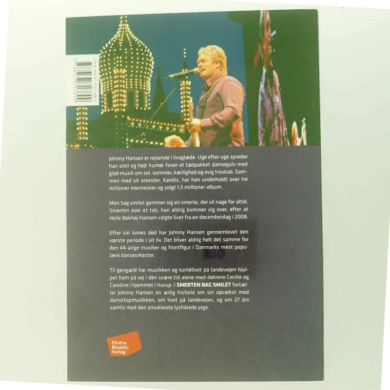 Johnny Hansen, Smerten bag smilet