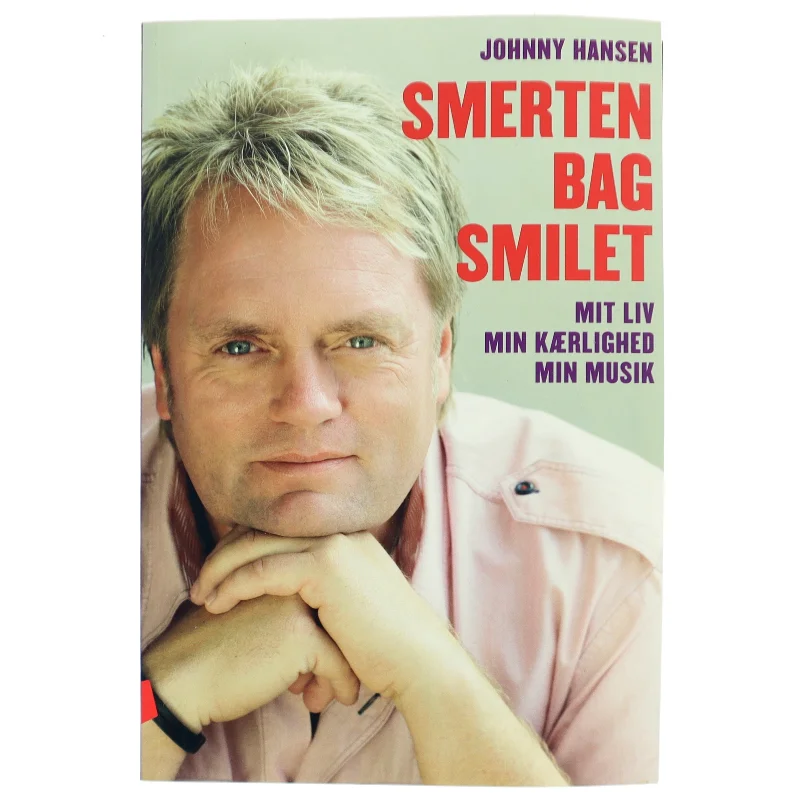Johnny Hansen, Smerten bag smilet