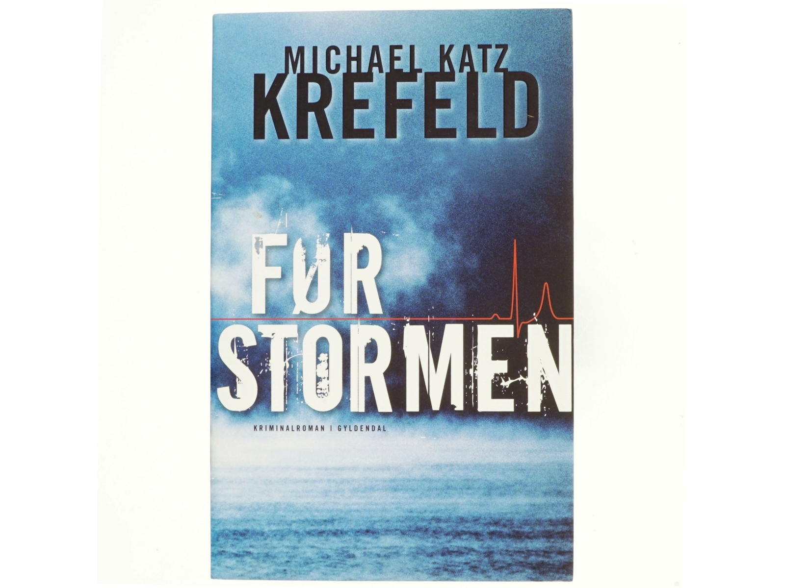 Før stormen af Michael Katz Krefeld (Bog)