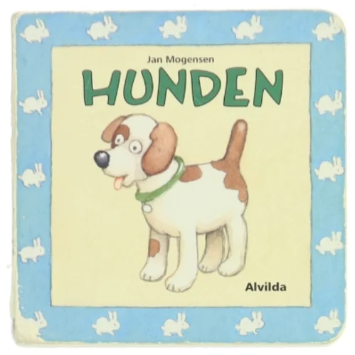 Hunden af Jan Mogensen (f. 1945) (Bog)