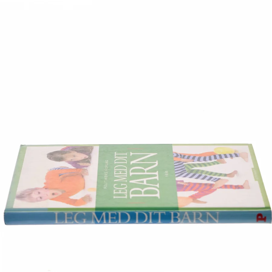 Leg med dit barn : 1-8 år af Lotte Paarup (Bog)