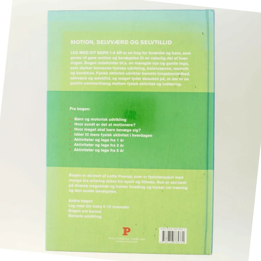 Leg med dit barn : 1-8 år af Lotte Paarup (Bog)