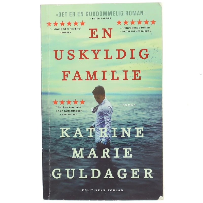En uskyldig familie af Katrine Marie Guldager fra Politikens Forlag