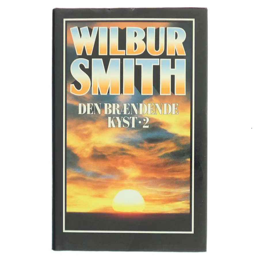 Wilbur Smith: Den Brændende Kyst - 2