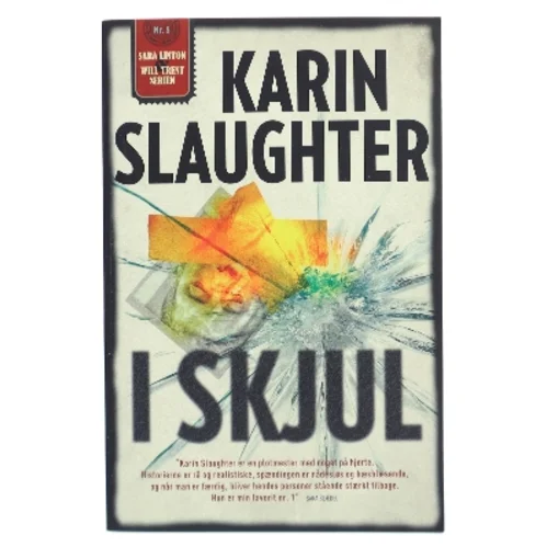 I skjul af Karin Slaughter (Bog)