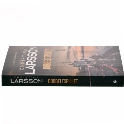 Dobbeltspillet af Christina Larsson (f. 1965) (Bog)