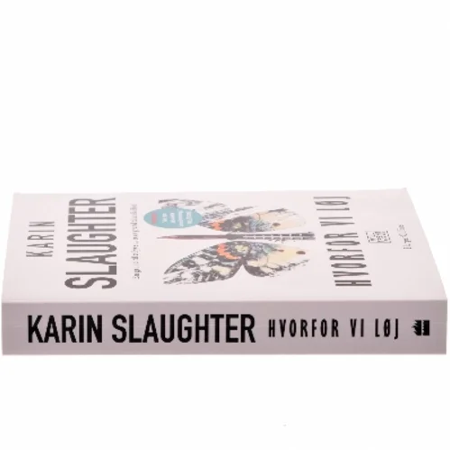Hvorfor vi løj af Karin Slaughter (Bog)