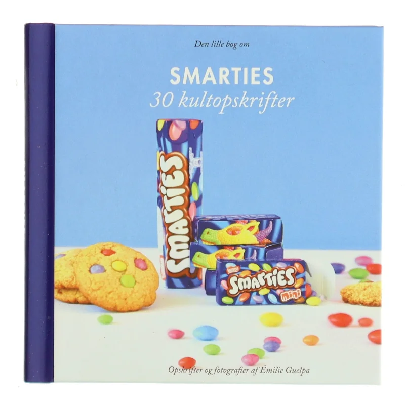 Den lille bog om Smarties - 30 kultopskrifter af Émilie Guelpa (Bog)