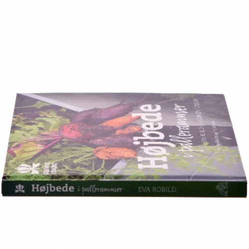 Højbede i pallerammer af Eva Robild (Bog)