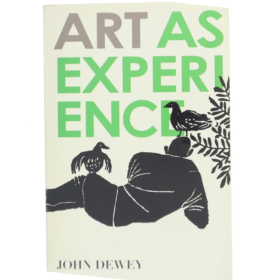 Art as experience af John Dewey (Bog)