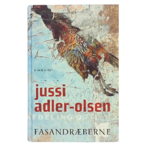 Fasandræberne af Jussi Adler-Olsen (Bog)