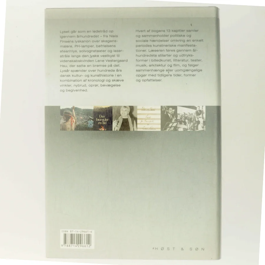 Lysår : kunstens kulturhistorie i Danmark i det 20. århundrede af Olav Harsløf (Bog)