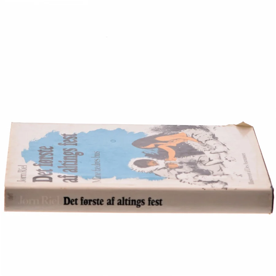 Det første af altings fest af Jørn Riel (Bog)