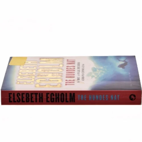 Tre Hundes Nat af Elsebeth Egholm (Bog)