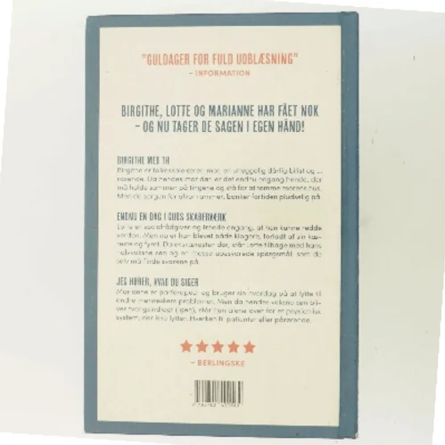 Vrede kvinder : Birgithe med th, Endnu en dag i Guds skaberværk, Jeg hører, hvad du siger : romantrilogi af Katrine Marie Guldager (Bog)