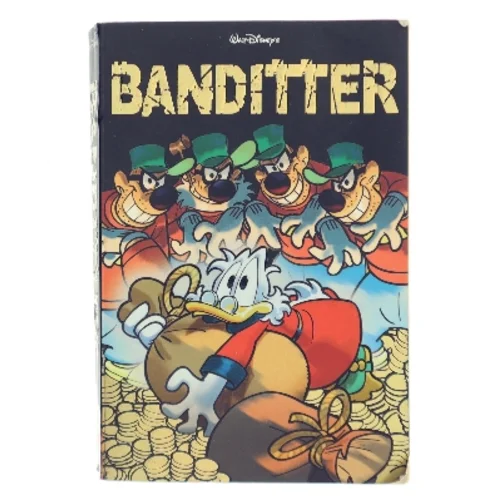 Banditter af <Disneys tegnere og forfattere> (Bog)